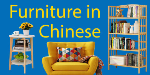 30 Types of Furniture in Chinese | Key Vocabulary To Learn Thumbnail